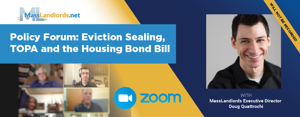 event marketing picture showing zoom details, date, and speaker or topic for policy forum for eviction sealing, topa in the housing bond bill virtual meeting 2024-06-25
4th tuesday