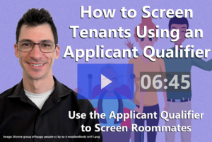 Video thumbnail image for Applicant Qualifier Use Applicant Qualifier to Screen Roommates