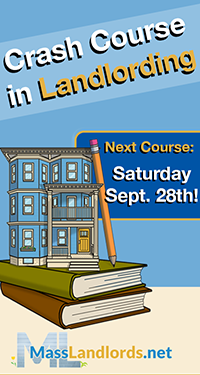 MassLandlords Crash Course in Landlording September 28th