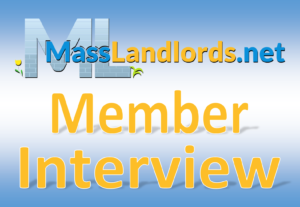 MassLandlords Member Interview