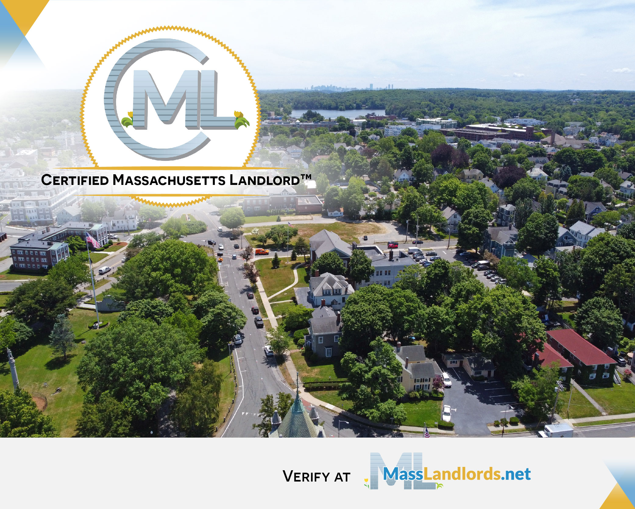 The Certified Massachusetts Landlord™ logo is superimposed over an aerial photograph of a Massachusetts mixed-use neighborhood. Under the photograph, it reads “verify at MassLandlords.net”