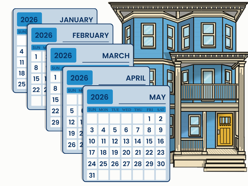 A cartoon image shows a cascading row of calendar pages, from January to May 2026. In the background is a dark blue triple-decker house.